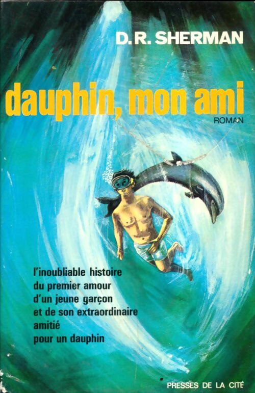 Livrenpoche : Dauphin, mon ami - D.R. Sherman - Livre