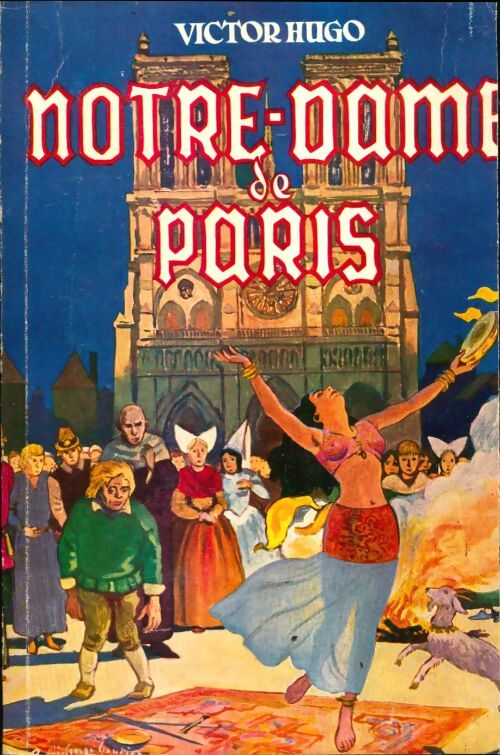 Livrenpoche : Notre-Dame de Paris - Victor Hugo - Livre