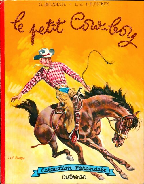 Livrenpoche : Le petit cow-boy - Gilbert Delahaye - Livre