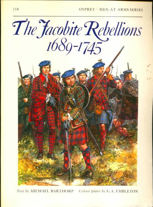 Livrenpoche : The Jacobite rebellions 1689-1745 - Michael Barthorp - Livre