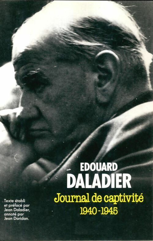 Livrenpoche : Journal de captivité 1940-1945 - Edouard Daladier - Livre
