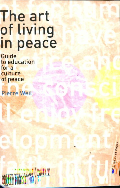 Livrenpoche : The art of living in peace - Pierre Weil - Livre