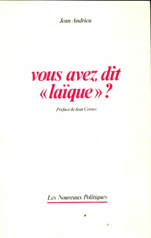 Livrenpoche : Vous avez dit laïques? - Jean Andrieu - Livre