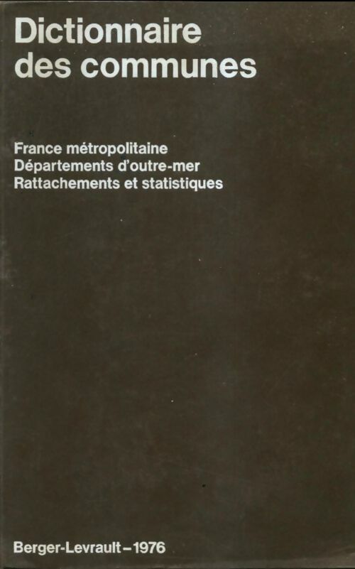 Livrenpoche : Dictionnaire des communes - Collectif - Livre
