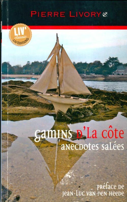 Livrenpoche : Gamins d'la côte - Pierre Livory - Livre