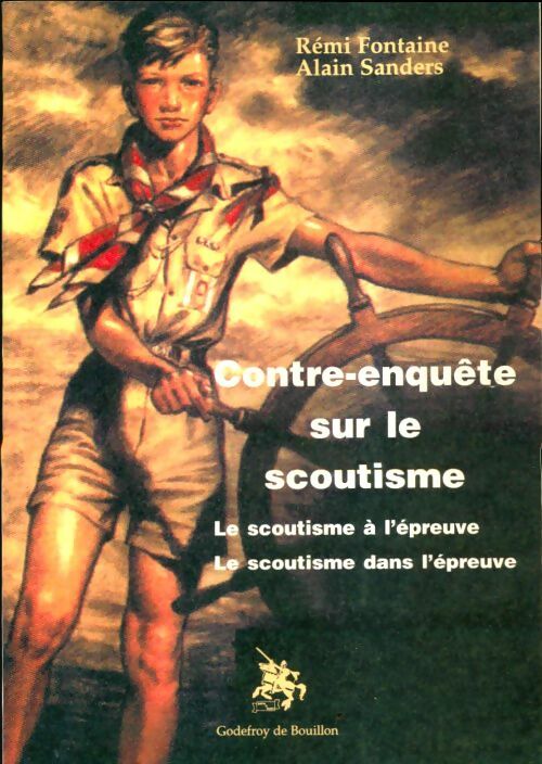 Livrenpoche : Contre-enquête sur le scoutisme - Alain Sanders - Livre