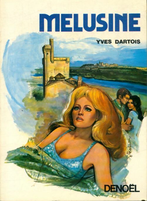 Livrenpoche : Mélusine - Yves Dartois - Livre