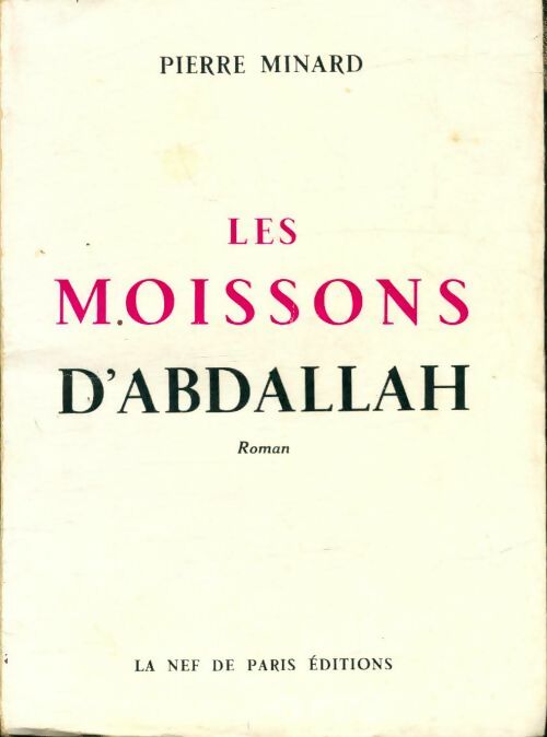 Livrenpoche : Les moissons d'Abdallah - Pierre Minard - Livre