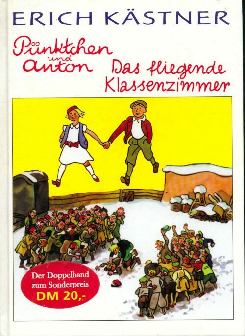 Livrenpoche : Das fliegende Klassenzimmer - Erich Kästner - Livre
