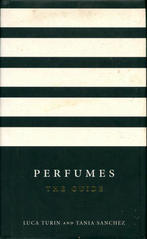 Livrenpoche : Perfumes : The a-z guide - Luca Turin - Livre