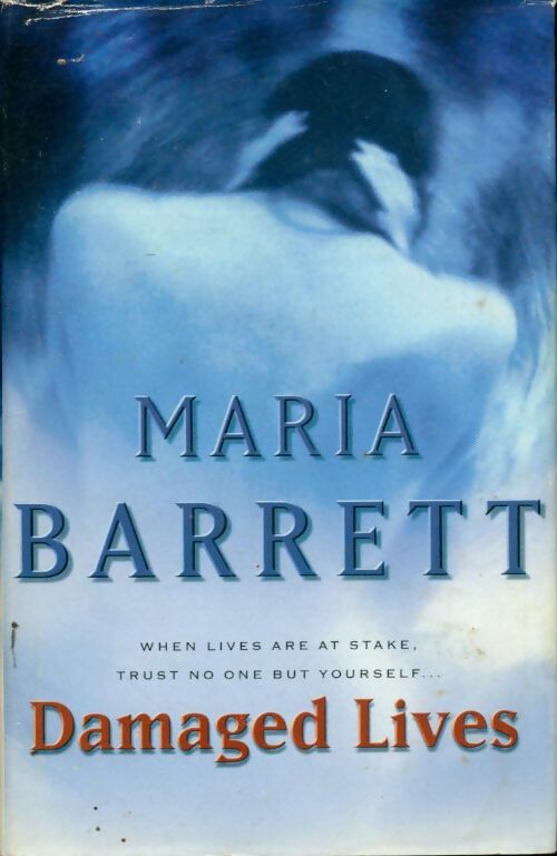 Livrenpoche : Damaged lives - Maria Barrett - Livre