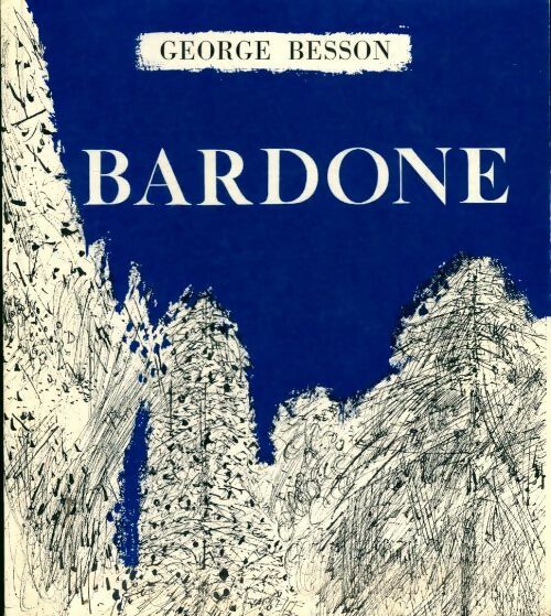 Livrenpoche : Bardone - George Besson - Livre
