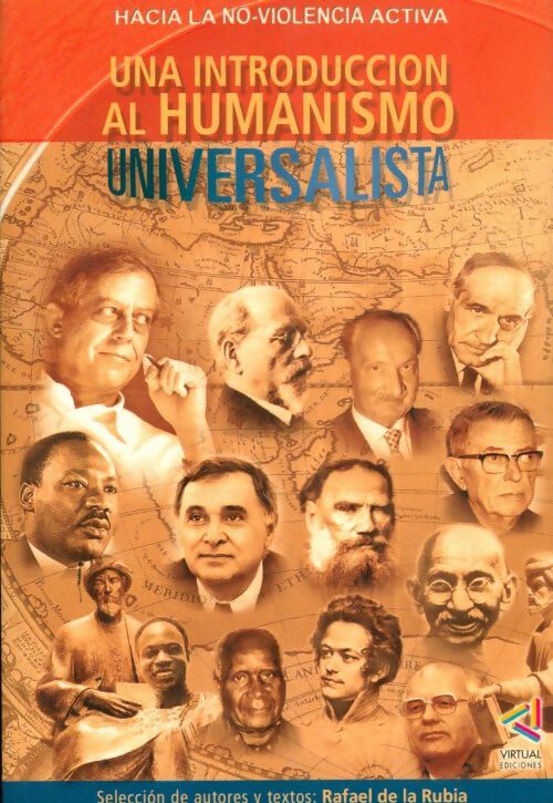 Livrenpoche : Una introduccion al humanismo universalista - Rafael De La Rubia - Livre