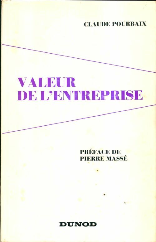 Valeur de l'entreprise - Claude Pourbaix -  Dunod GF - Livre