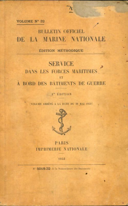Livrenpoche : Service dans les forces maritimes et à bord des batiments de guerre - Collectif - Livre