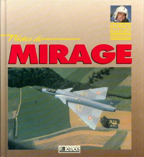 Livrenpoche : Pilotes de mirages - Philippe Duchateau - Livre