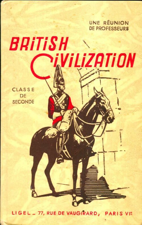 Livrenpoche : British civilization Seconde - Collectif - Livre