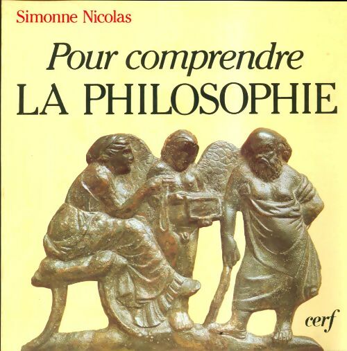 Livrenpoche : Pour comprendre la philosophie - Simonne Nicolas - Livre
