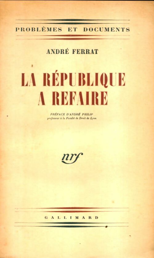 Livrenpoche : La république à refaire - André Ferrat - Livre