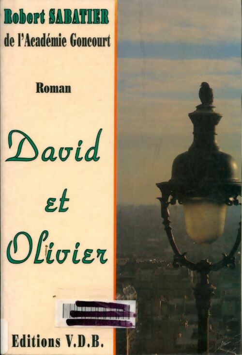 Livrenpoche : David et Olivier - Robert Sabatier - Livre