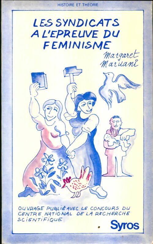Livrenpoche : Les syndicats à l'épreuve féminisme - Margaret Maruani - Livre