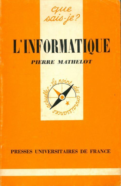 Livrenpoche : L'informatique - Mathelot Pierre - Livre