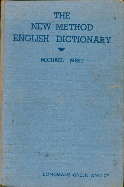 Livrenpoche : The new method english dictionary - Michael West - Livre