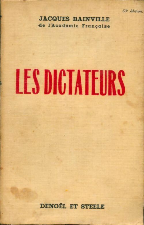 Livrenpoche : Les dictateurs - Jacques Bainville - Livre