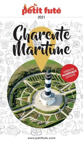 Livrenpoche : Guide charente-maritime 2021 petit futé - Alter - Livre