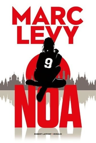 Livrenpoche : Noa - Marc Lévy - Livre