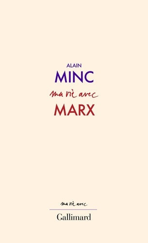 Livrenpoche : Ma vie avec marx - Alain Minc - Livre