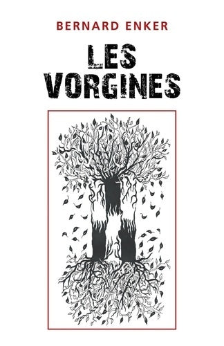 Livrenpoche : Les vorgines - Bernard Enker - Livre
