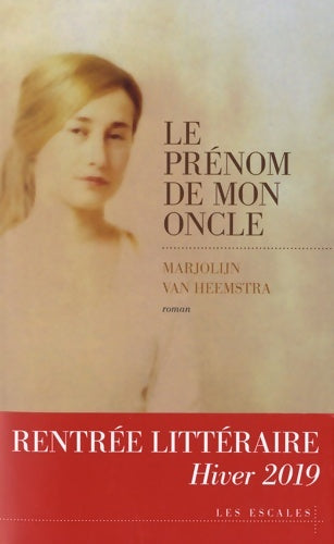 Livrenpoche : Le prénom de mon oncle - Marjolijn Van Heemstra - Livre
