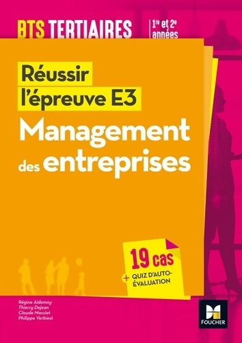 Livrenpoche : Réussir l'épreuve e3 - management des entreprises - BTS 1re et 2e années - Régine Aidemoy - Livre
