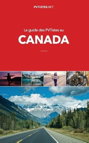 Livrenpoche : Le guide des pvtistes au canada - Isabelle Sentana - Livre