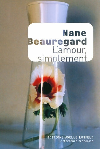 Livrenpoche : L'amour simplement - Nane Beauregard - Livre