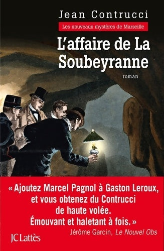 Livrenpoche : L'affaire de la Soubeyranne - Jean Contrucci - Livre