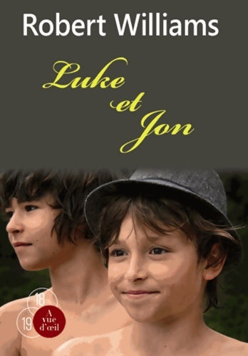 Livrenpoche : Luke et Jon - Robert Williams - Livre
