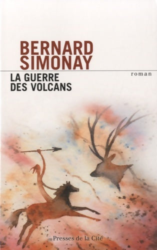 Livrenpoche : La guerre des volcans - Bernard Simonay - Livre