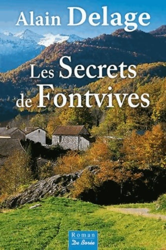 Livrenpoche : Les secrets de fontvives - Alain Delage - Livre