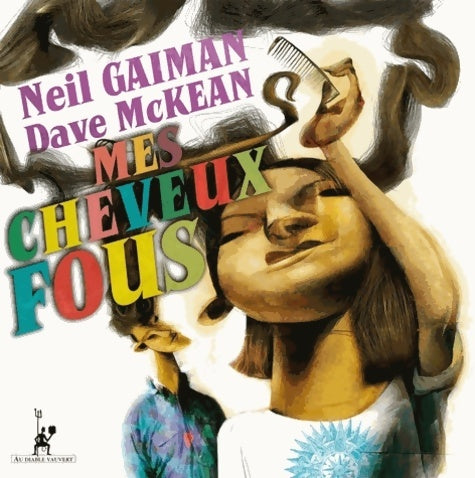 Livrenpoche : Mes cheveux fous - Neil Gaiman - Livre
