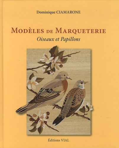 Livrenpoche : Oiseaux et papillons - Dominique Ciamarone - Livre