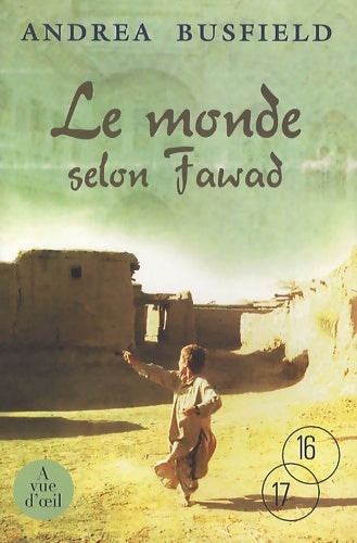 Livrenpoche : Le monde selon Fawad - Andréa Busfield - Livre