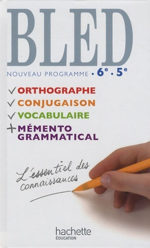 Livrenpoche : Bled 6e/5e - livre élève - edition 2009 - Daniel Berlion - Livre