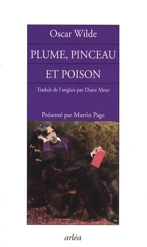 Livrenpoche : Plume pinceau et poison - Oscar Wilde - Livre