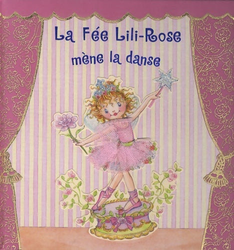 Livrenpoche : La fée lili-rose mène la danse - Sabine Minssieux - Livre