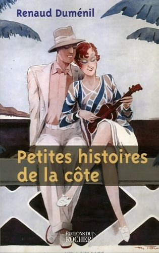 Livrenpoche : Petites histoires de la côte - Renaud Dumenil - Livre
