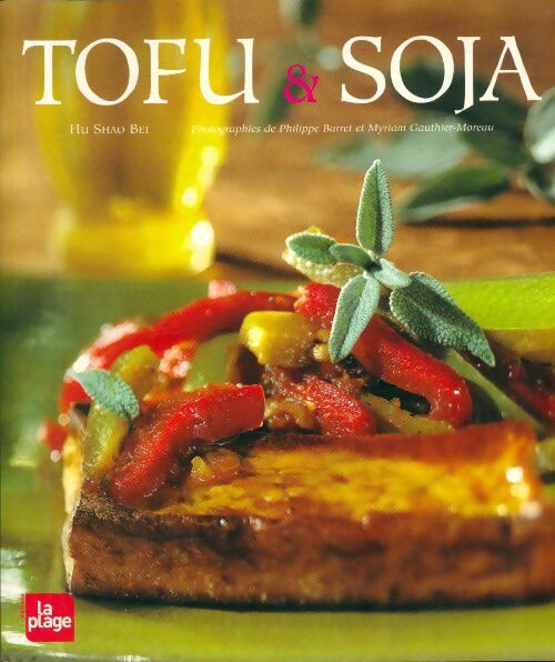 Livrenpoche : Tofu et soja - Hu Shao Bei - Livre