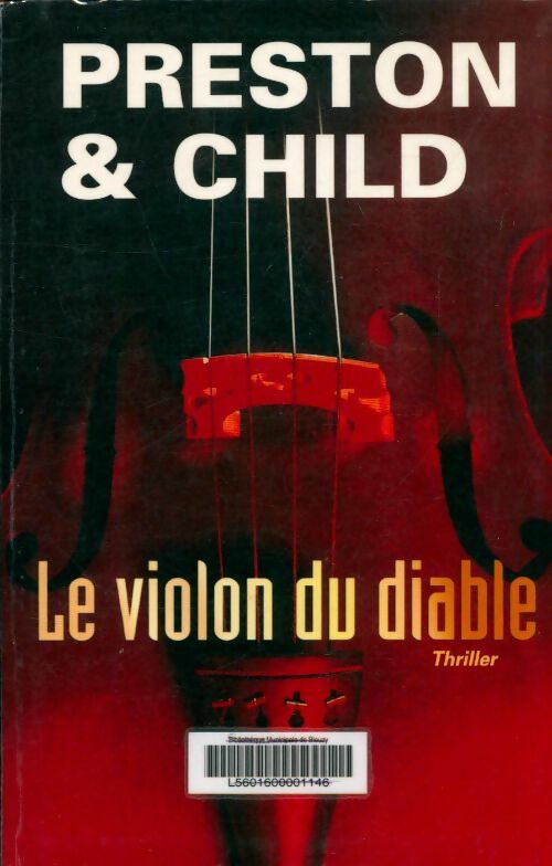 Livrenpoche : Le violon du diable - Douglas Preston, Lincoln Child - Livre