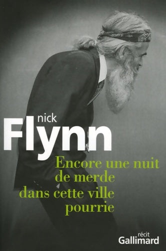 Livrenpoche : Encore une nuit de merde dans cette ville pourrie - Nick Flynn - Livre